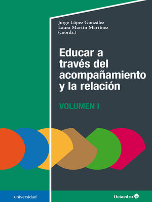 cover image of Educar a través del acompañamiento y la relación (I)
